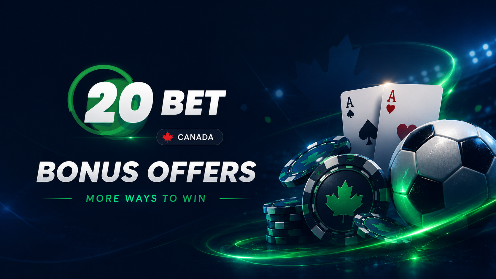 20Bet Canada bonuses and promotions